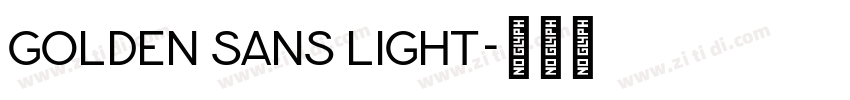 Golden Sans Light字体转换 Golden Sans Light字体转换